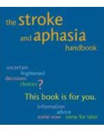 Stroke and Aphasia Handbook