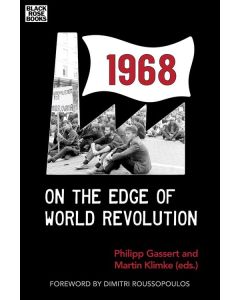 1968 On the Edge of World Revolution