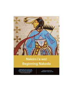 Nakon-i'a wo!: Beginning Nakoda