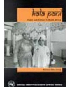 Kala Pani: Caste and Colour in South Africa