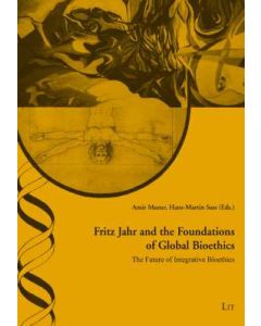 Fritz Jahr and the Emergence of European Bioethics