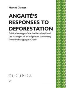 Angaité's responses to deforestation