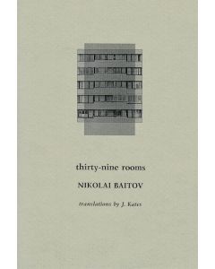 Thirty-Nine Rooms by Nikolai Baitov