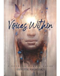 Voices Within: A Between Worlds Novel