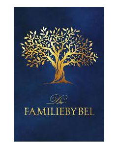 Familiebybel, Die  [AFRIKAANS]