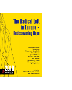 Radical Left in Europe, The - Rediscovering Hope