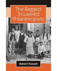 Ragged Trousered Philanthropists