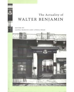 Actuality Of Walter Benjamin