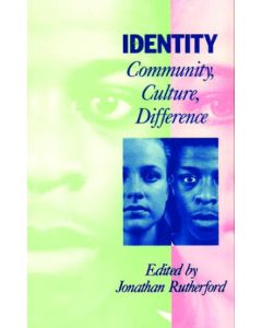 Identity: Community, Culture, Difference