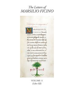 Letters of Marsilio Ficino:Vol 11