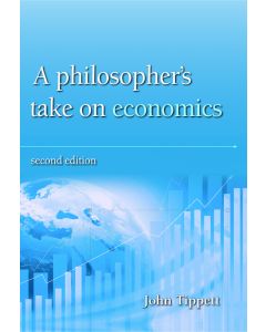 Philosopher's take on economics, A