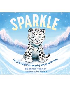 Sparkle - The snow leopard's amazing snowy adventure!