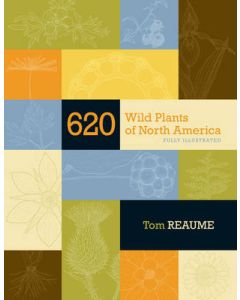 620 Wild Plants of North America