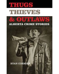 Thugs, Thieves & Outlaws