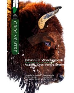 Aaniiih/Gros Ventre Stories