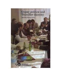 Gypsy Politics and Traveller Identity