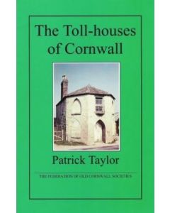 Toll-houses of Cornwall, The