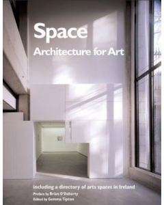 Space: Architecture for Art