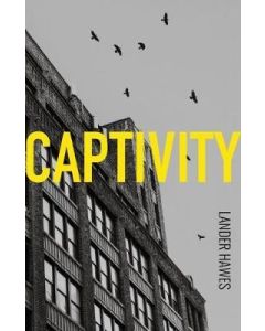 Captivity