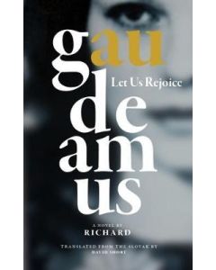 Gaudeamus: Let us rejoice