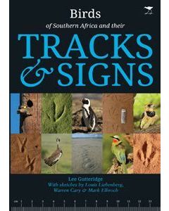 Birds of Southern Africa and their Tracks & Signs