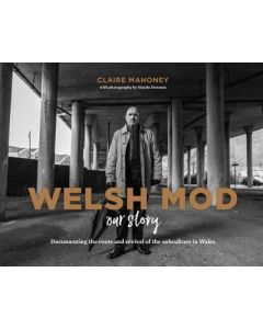 Welsh Mod: Our Story