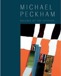 Michael Peckham: Balance of the Interior 