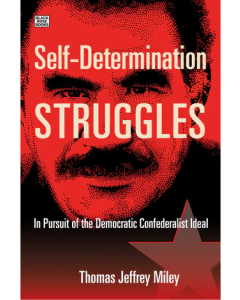 Self-Determination Struggles