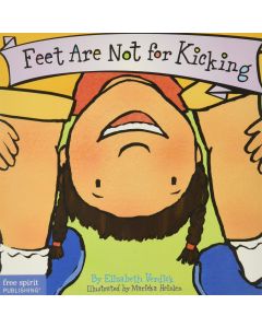 Feet Are Not for Kicking