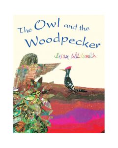 Owl and the Woodpecker