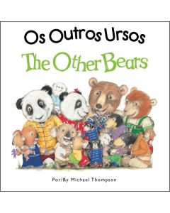 Os Outros Ursos / Other Bears, The (Portuguese/English)