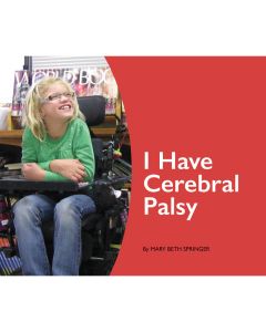 I Have Cerebral Palsy