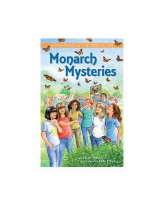 Adventures of the Sizzling Six: Monarch Mysteries