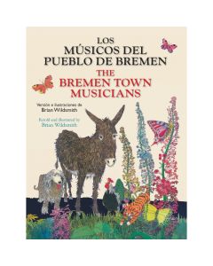 Los musicos  del pueblo de bremen / Bremen Town Musicians,