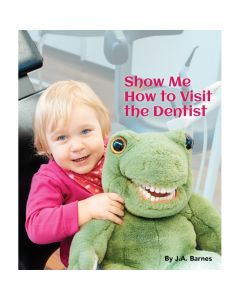 Show Me How to Visit the Dentist