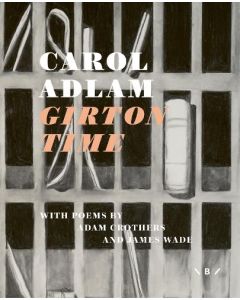 Girton Time: Carol Adlam