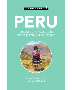 Peru - Culture Smart!