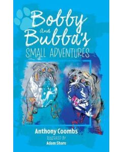 Bobby and Bubba's Small Adventures