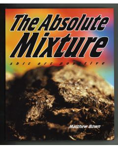 Absolute Mixture, The: shit art positive