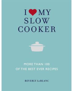 I Love My Slow Cooker