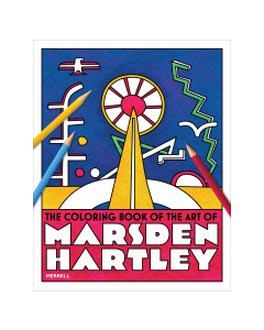 Coloring Book of the Art of Marsden Hartley, The