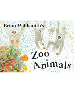 Brian Wildsmith's Zoo Animals