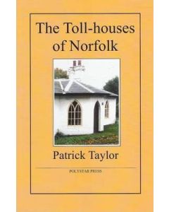 9781907154027 - the Toll-houses of Norfolk