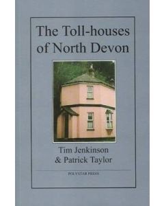 Toll-houses of North Devon, The