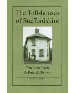 Toll-houses of Staffordshire, The