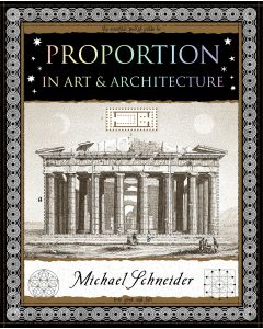 Proportion: In Art and Architecture