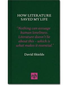 How Literature Saved My Life