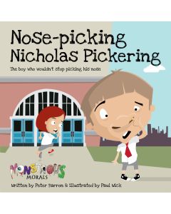 Nose-Picking Nicholas Pickering