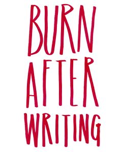 Burn After Writing