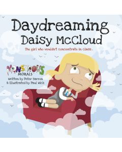 Daydreaming Daisy McCloud: The girl who wouldn't concentrate